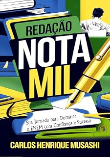 Redação Nota Mil: Sua Jornada para Dominar o ENEM com Confiança e Sucesso.