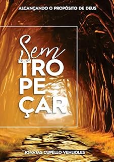 Livro Sem Tropeçar: Alcançando o Propósito de Deus