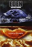 Eden : La vérité sur nos origines by 