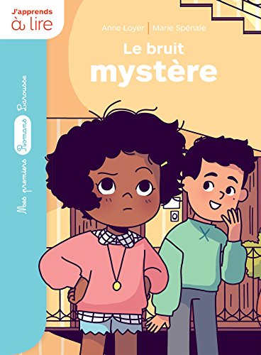 Rubi et ses voisins : Le bruit mystère by 