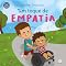 Livro Um toque de empatia (Pequenos leitores, grandes atitudes)