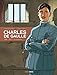 Charles de Gaulle 1/Le prisonnier (1916-1921) (French Edition) by 