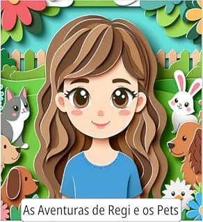 Livro As Aventuras de Regi e os Pets