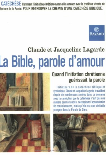 La  Bible, parole d'amour