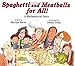 Spaghetti and Meatballs for All! (Marilyn Burns Brainy Day Books)