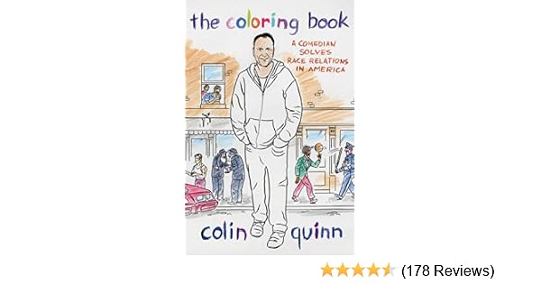 Amazon.com: The Coloring Book: A Comedian Solves Race Relations in ...