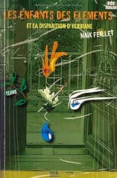 Les  enfants des éléments et la disparition d'Herbiane