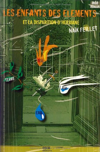 Les  enfants des éléments et la disparition d'Herbiane