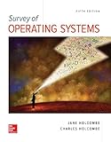 Survey of Operating Systems, 5e