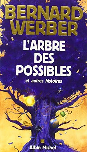 L Arbre Des Possibles (Le Livre de Poche) (French Edition)