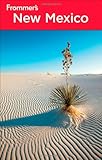 Front cover for the book Frommer's Complete Guide: New Mexico by Lesley S. King
