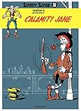 Lucky Luke - Tome 30 - CALAMITY JANE (French Edition) by 