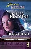 Killer Headline (Protecting the Witnesses)