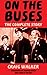 On The Buses - The Complete Story by Craig Walker