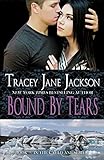 Bound by Tears (Cauld Ane Book 6)