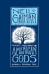 American Gods: The Tenth Anniversary Edition: A Novel