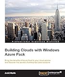 Building Clouds with Windows Azure Pack by Amit Malik