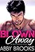 Blown Away: Ian and Juliet (The Moores Book 1)