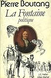 La Fontaine politique (French Edition) by