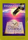 55 cartes de sagesse pour vivre le moment présent by