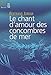 Le Chant d'amour des concombres de mer by 