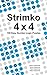 Strimko 4x4: 150 Easy Number Logic Puzzles by Serhiy Grabarchuk, Tanya Grabarchuk