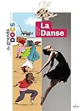 La danse by 