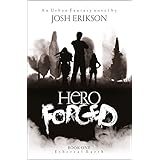 Hero Forged (Ethereal Earth Book 1)