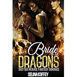 Bride of The Dragons: Shifter Menage Fantasy Romance
