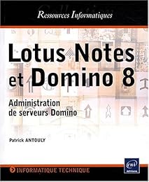 Lotus Notes et Domino 8