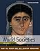 A History of World Societies, Volume 1: To 1600