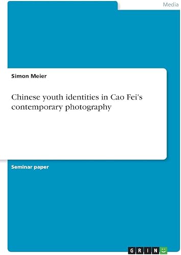 Download Chinese youth identities in Cao Fei's contemporary photography PDF