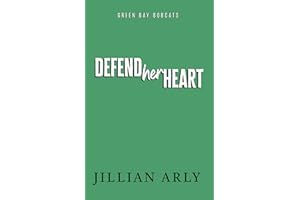 Defend Her Heart (Green Bay Bobcats Book 3)