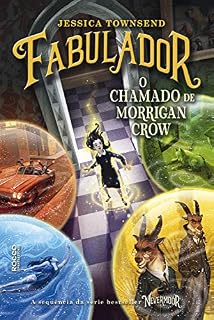 Livro Fabulador: O chamado de Morrigan Crow (Nevermoor Livro 2)