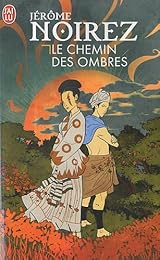 Le  chemin des ombres