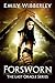 Forsworn (The Last Oracle Book 2)