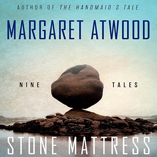 Stone Mattress: Nine Tales