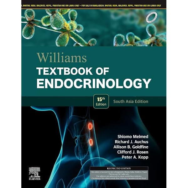 Williams Textbook of Endocrinology: Melmed, Shlomo, Koenig, Ronald