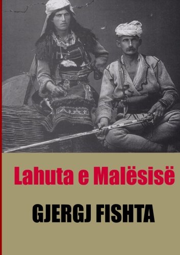 Lahuta e Malësisë (Albanian Edition)