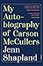 My Autobiography of Carson McCullers: A Memoir by 