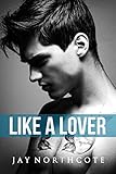 Like a Lover (Housemates Book 2)