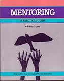 Mentoring, Shea, Gordon, 1560521236