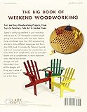 Image de The Big Book of Weekend Woodworking: 150 Easy Projects (Big Book of ... Series)