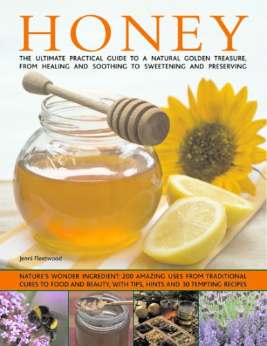 The Book of Honey: Nature's wonder ingredient: ... 143511826X Book Cover