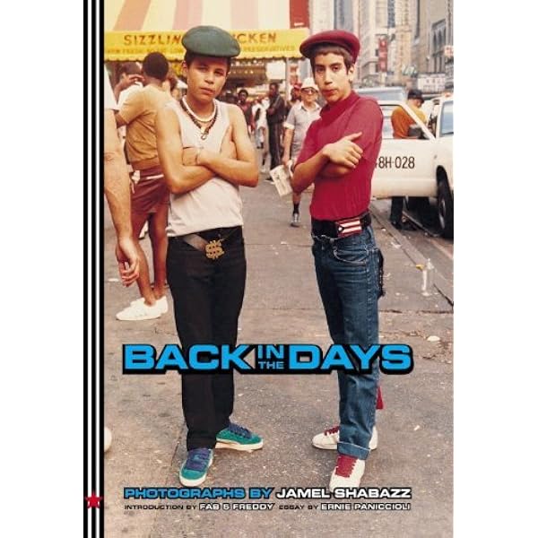 BACK IN THE DAYS 写真集 JAMEL SHABAZZ Back in the Days by Jamel Shabazz (1-Apr-2002) Hardcover: Jamel
