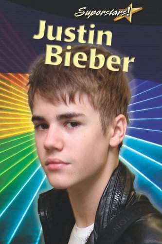 Justin Bieber (Superstars! (Crabtree))