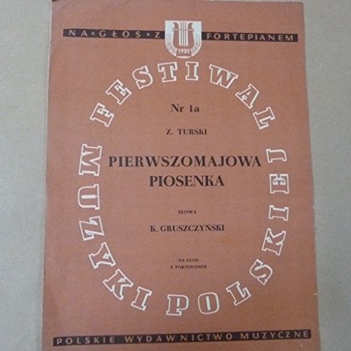 song sheet PIERWSZOMAKOWA PIOSENKA Slowa K. Gruszcynski Z. Turski