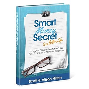 Smart Money Secret to a Better Life