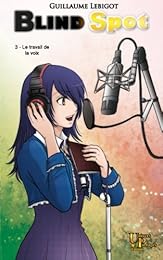 Le  travail de la voix