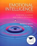 Emotional Intelligence: Achieving Academic and Career Excellence in College and in Life (2nd Edition)